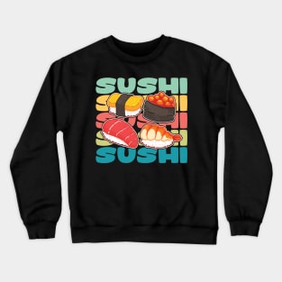 Sushi Retro Vintage Crewneck Sweatshirt